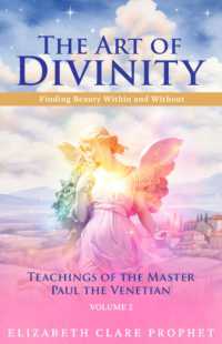 The Art of Divinity - Volume 2 : Finding Beauty within and without Teachings of the Master Paul the Venetian (The Art of Divinity - Volume 2)
