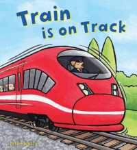 Train Is on Track (Busy Wheels)