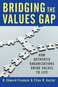 Bridging the Values Gap: How Authentic Organizations Bring Values to Life