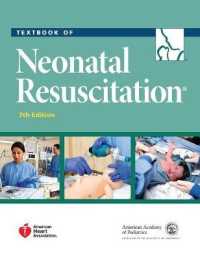 新生児蘇生テキスト（第７版）<br>Textbook of Neonatal Resuscitation （7TH）