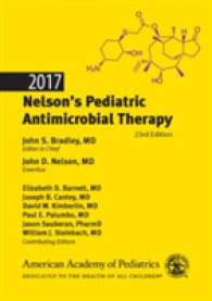 ネルソン小児抗菌治療2017（第２３版）<br>Nelson's Pediatric Antimicrobial Therapy 2017 （23TH）