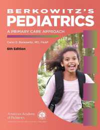 バーコヴィッツ小児科学（第６版）<br>Berkowitz's Pediatrics : A Primary Care Approach （6TH）