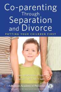 Co-parenting through Separation and Divorce : Putting Your Children First