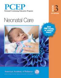 PCEP Book Volume 3: Neonatal Care (Perinatal Continuing Education Program) （4TH）