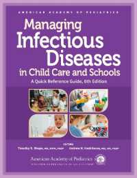 Managing Infectious Diseases in Child Care and Schools : A Quick Reference Guide