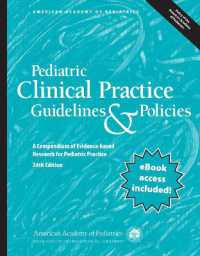 Pediatric Clinical Practice Guidelines & Policies : A Compendium of Evidence-based Research for Pediatric Practice （24TH）