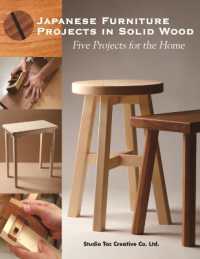 Japanese Furniture Projects in Solid Wood : Five Projects for the Home