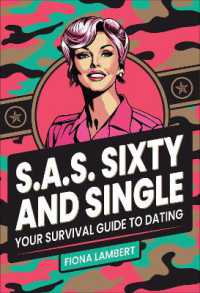 S.A.S. Sixty and Single : Your Survival Guide to Dating
