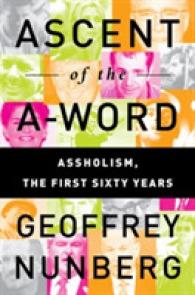 Ascent of the A-Word : Assholism, the First Sixty Years （1ST）
