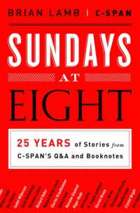 Sundays at Eight : 25 Years of Stories from C-SPAN's Q&A and Booknotes