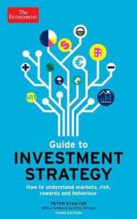 The Economist Guide to Investment Strategy : How to Understand Markets, Risk, Rewards, and Behaviour (Economist books) （3RD）