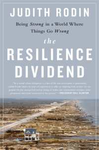 The Resilience Dividend : Being Strong in a World Where Things Go Wrong