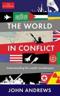 The World in Conflict : Understanding the World's Troublespots
