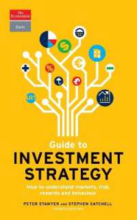 Guide to Investment Strategy : How to Understand Markets， Risk， Rewards and Behaviour