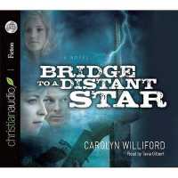Bridge to a Distant Star （CDR）