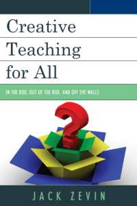 Creative Teaching for All : In the Box, Out of the Box, and Off the Walls