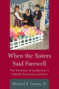 When the Sisters Said Farewell : The Transition of Leadership in Catholic Elementary Schools