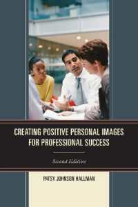 Creating Positive Images for Professional Success （2ND）