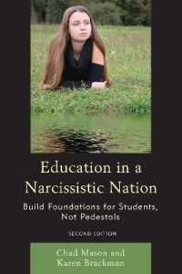 Education in a Narcissistic Nation : Build Foundations for Students, Not Pedestals （2ND）