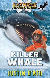 Killer Whale : Volume 7 (Extreme Adventures)