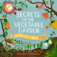 Secrets of the Vegetable Garden (Shine-a-light)