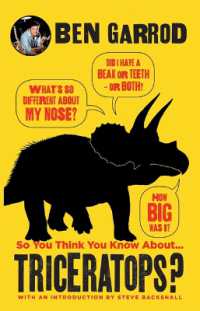 So You Think You Know about ... Triceratops? (So You Think You Know about ... Dinosaurs)