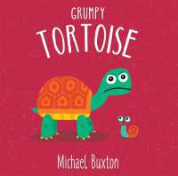 Grumpy Tortoise (First-time Feelings) （Board Book）
