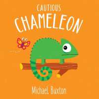 Cautious Chameleon (First-time Feelings) （Board Book）