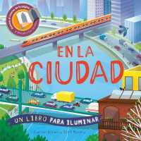 En La Ciudad (Un Libro Para Iluminar)