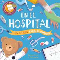 En El Hospital (Un Libro Para Iluminar)