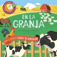 En La Granja (Un Libro Para Iluminar)