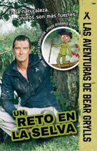 Un Reto En La Selva (Las Aventuras de Bear Grylls)