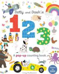 Dotty and Dash's 1 2 3 （Board Book）