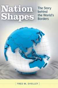 世界の国境<br>Nation Shapes : The Story behind the World's Borders