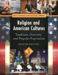 Religion and American Cultures : Tradition, Diversity, and Popular Expression [4 volumes] （2ND）