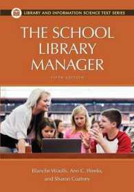 The School Library Manager (Library and Information Science Text) （5TH）