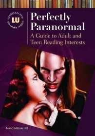Perfectly Paranormal : A Guide to Adult and Teen Reading Interests (Genrelecting Advisory Series)