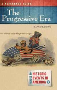 The Progressive Era : A Reference Guide (Guides to Historic Events in America)