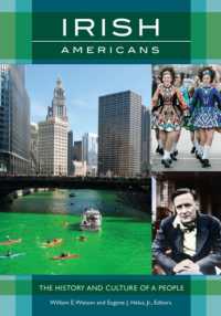Irish Americans : The History and Culture of a People