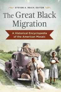 The Great Black Migration : A Historical Encyclopedia of the American Mosaic