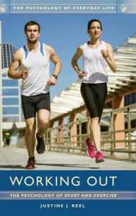 Working Out : The Psychology of Sport and Exercise