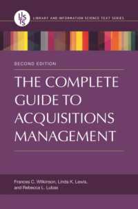 The Complete Guide to Acquisitions Management (Library and Information Science Text Series) （2ND）