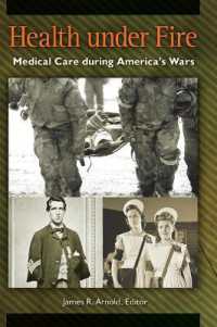 Health under Fire : Medical Care during America's Wars