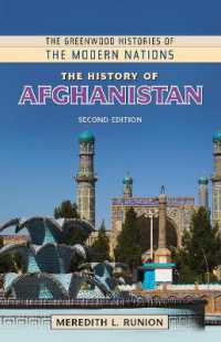 The History of Afghanistan (The Greenwood Histories of the Modern Nations) （2ND）