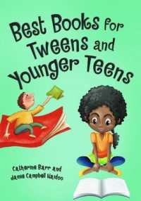 Best Books for Tweens and Younger Teens (Best Books)