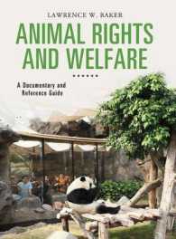 Animal Rights and Welfare : A Documentary and Reference Guide (Documentary and Reference Guides)
