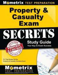 Property & Casualty Exam Secrets Study Guide : P-C Test Review for the Property & Casualty Insurance Exam (Mometrix Secrets Study Guides)