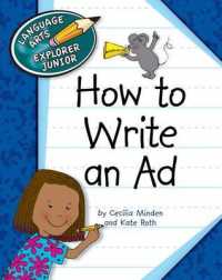 How to Write an Ad (Explorer Junior Library: How to Write)