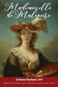 Mademoiselle de Malepeire by Fanny Reybaud, : Translated by Barbara Basbanes Richter