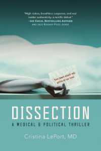 Dissection : A Medical and Political Thriller